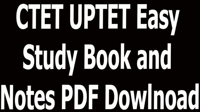 CTET UPTET Easy Study Book and Notes PDF Download