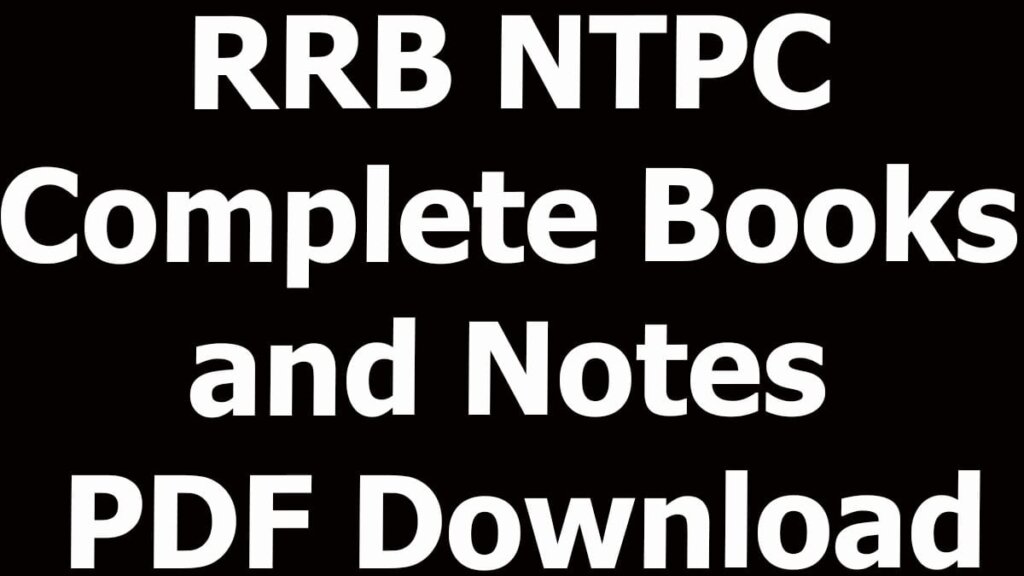 RRB NTPC Complete Books and Notes PDF Download