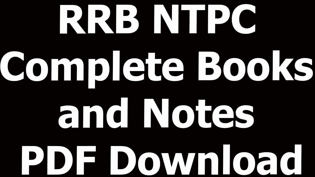 RRB NTPC Complete Books and Notes PDF Download