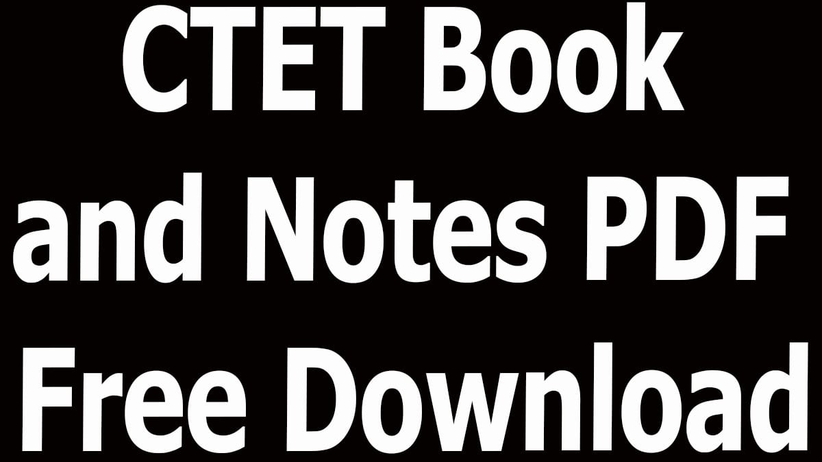 CTET Book and Notes PDF Free Download