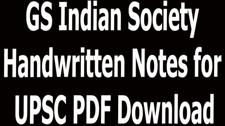 GS Indian Society Handwritten Notes for UPSC PDF Download