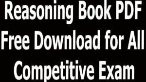 Reasoning Book PDF Free Download for All Competitive Exam