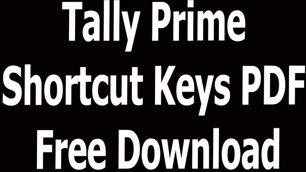 Tally Prime Shortcut Keys PDF Free Download