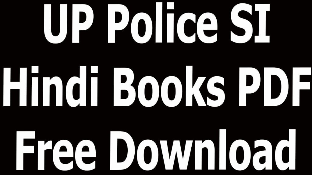 UP Police SI Hindi Books PDF Free Download 
