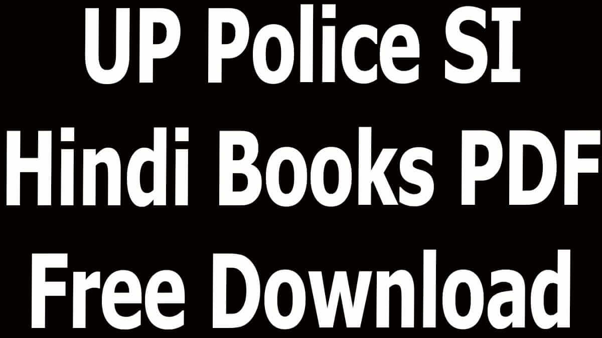 UP Police SI Hindi Books PDF Free Download