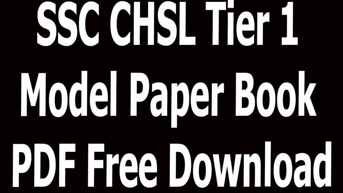 SSC CHSL Tier 1 Model Paper Book PDF Free Download