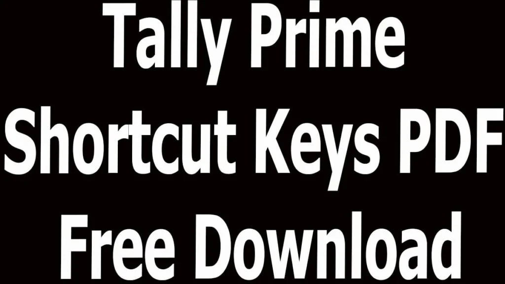 Tally Prime Shortcut Keys PDF Free Download