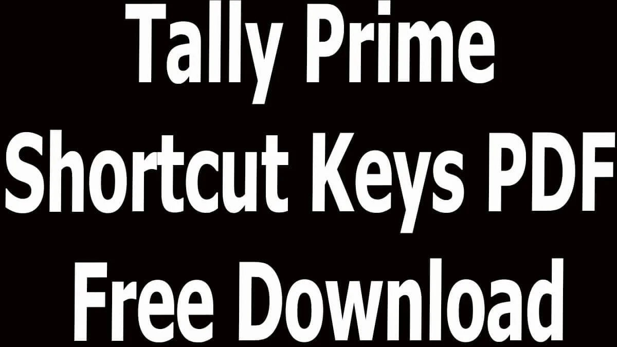 Tally Prime Shortcut Keys PDF Free Download